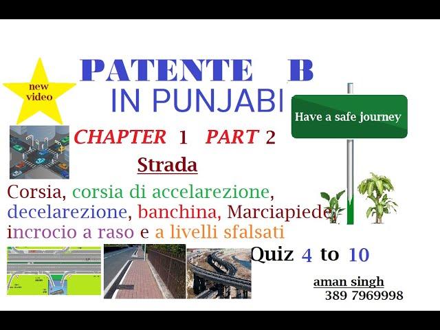 Patente B punjabi chapter 1part 2 Strada | corsia ,corsia di accelarazione, decelarezione, banchina