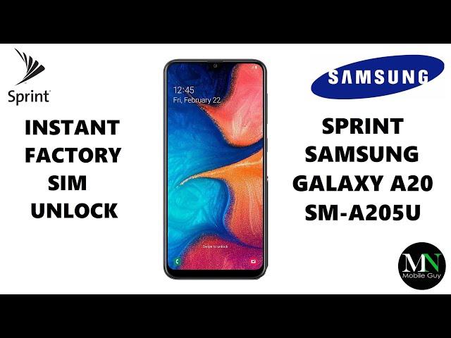 Instantly Factory SIM Unlock Sprint / Boost / Virgin Samsung Galaxy A20 SM-A205U!