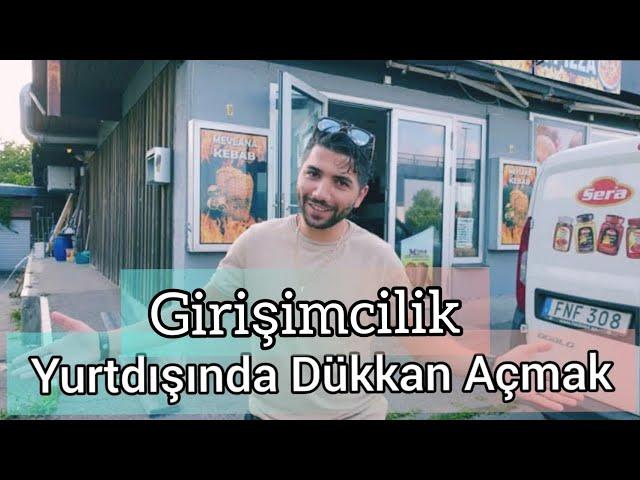 Yeni İş Yatırımım | Yurtdışında Dükkan Açmak | Girişimcilik