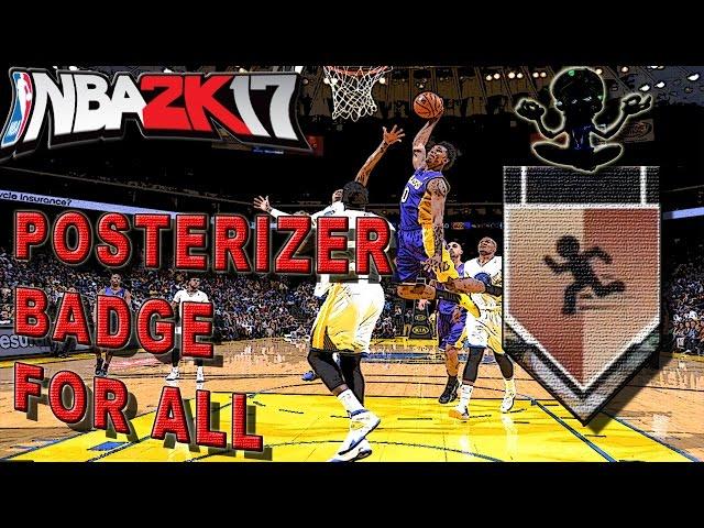 NBA 2K17 TUTORIAL #40 - UPDATED on HOW TO GET POSTERIZER BADGE FOR ALL ARCHETYPES