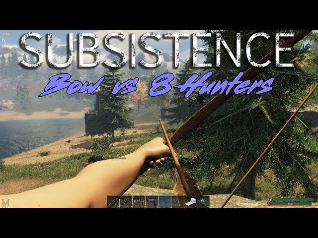 Subsistence S2E12 - Bow vs. 8 Hunters + Level 10 Chickens/Rabbits