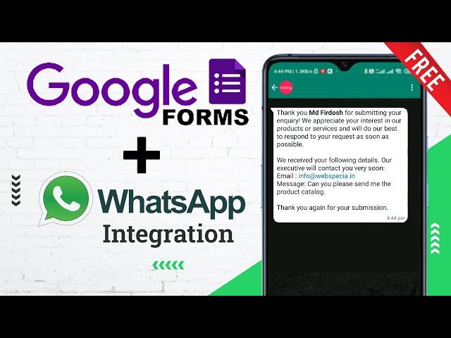 How to Automate WhatsApp Messages on Google Form Submissions using App Script and WhatsApp API