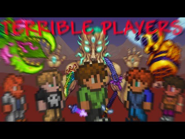 Can You Beat TERRARIA With TERRIBLE PLAYERS?