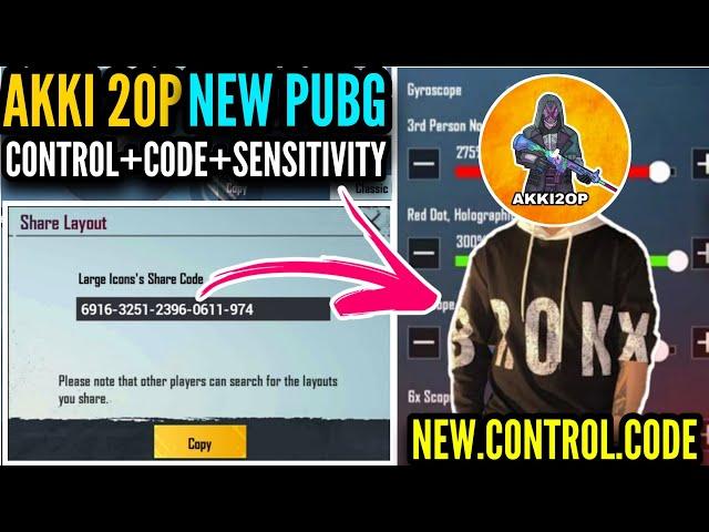 [NEW] Akki 2op Layout Code And Sensitivity Code 2021|| PUBG MOBILE || Blazed Gaming