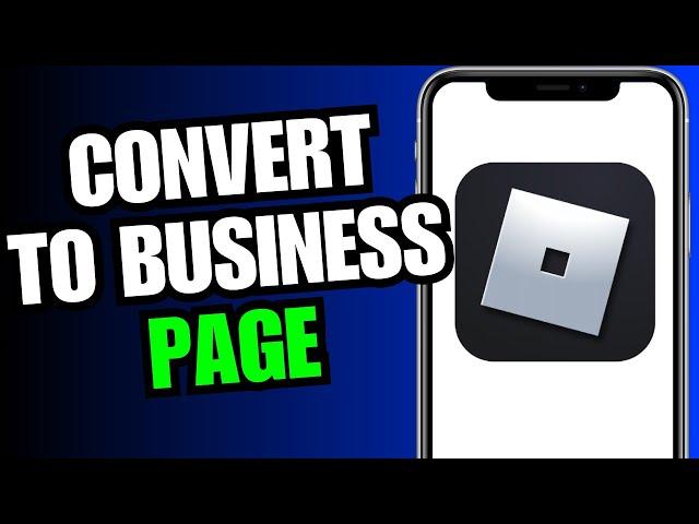 How To Convert Facebook Account To Business Page (Switch To Business Page On Facebook (2024)