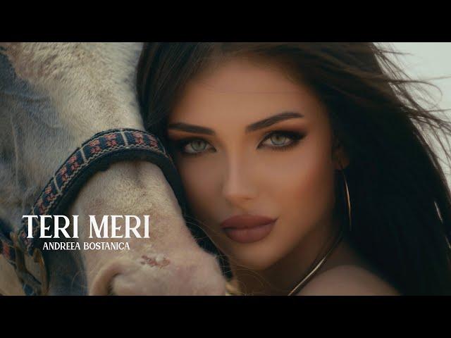 Andreea Bostanica - Teri Meri (Official Music Video)