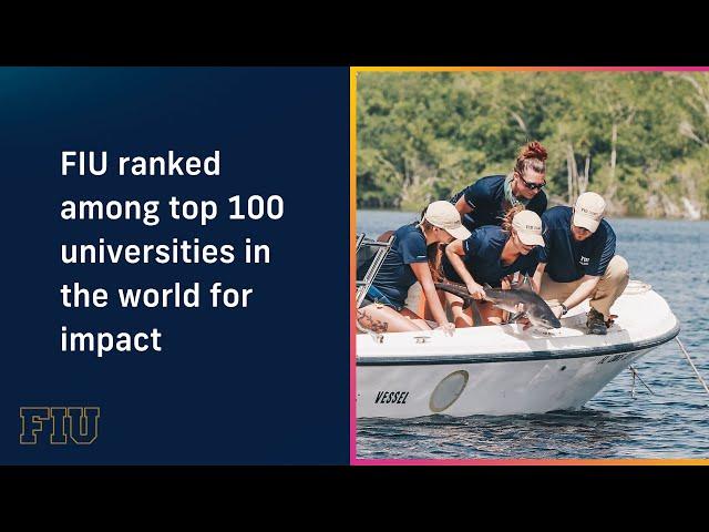 FIU ranked among top 100 universities in the world for impact