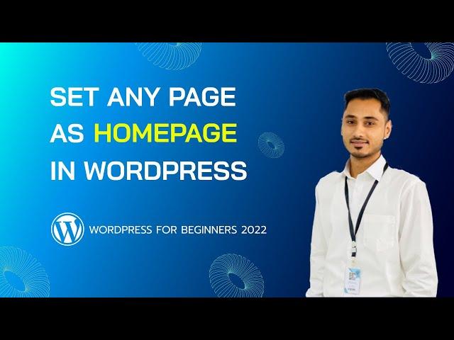 How to Set Any Page As Homepage in Wordpress