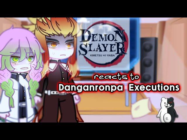 Hashira's react to Danganronpa Executions ( 2/? ) / v1 executions read descc!