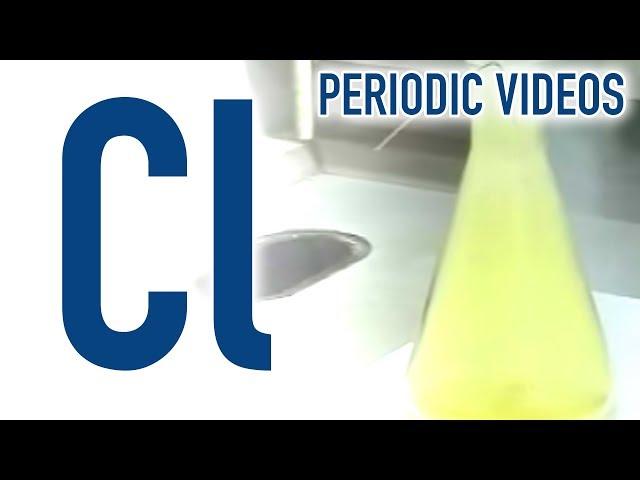 Chlorine - Periodic Table of Videos