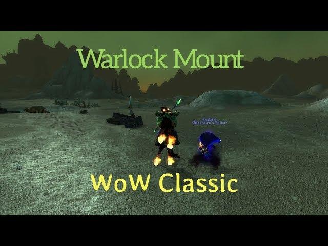 WoW Classic/ Felsteed Warlock mount for level 40