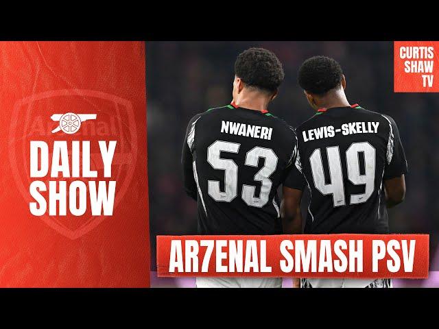 Arsenal Smash PSV - Would You Prefer Real Or Atletico? - Saka & Martinelli To Return