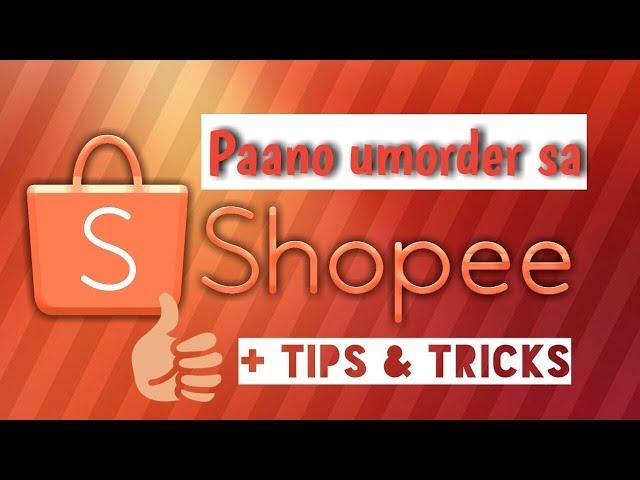 PAANO UMORDER SA SHOPEE? HOW TO ORDER ON SHOPEE APP | STEP-BY-STEP #SHOPEE2019 #Howtoorderinshopee