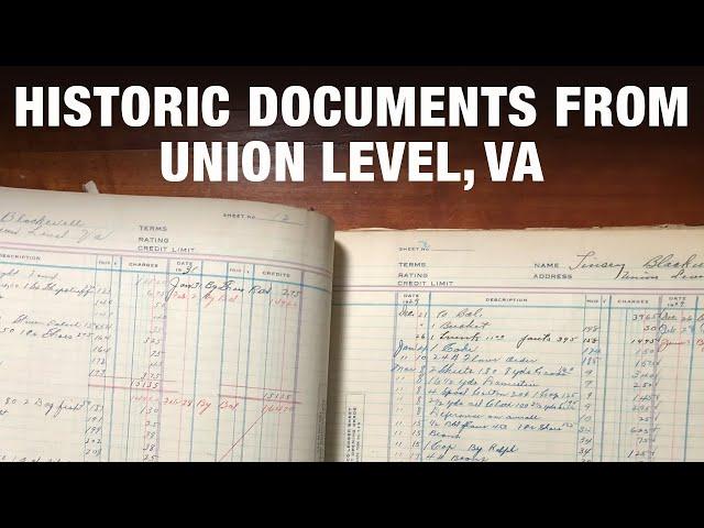 Historical Documents from the Ghost Town at Union Level, Virginia