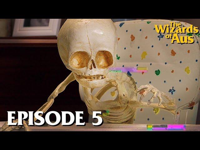 THE WIZARDS OF AUS || Episode 5 "The Ballad of Baby Bones"