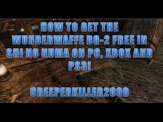 How to get the Wunderewaffe DG-2 FREE in Shi No Numa on PC/Xbox 360/PS3!