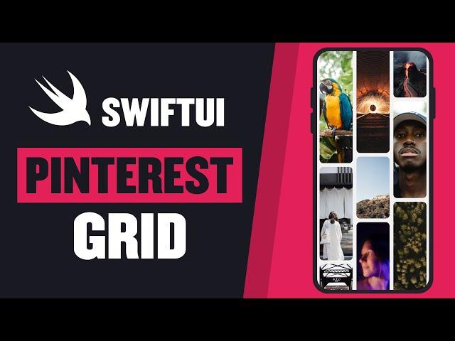 How To Create a PINTEREST GRID in SwiftUI (EASY WAY)