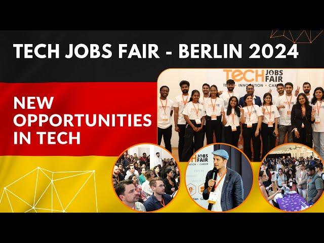 Tech Jobs Fair - Berlin 2024 Recap: Dive into the Future of Tech Employment!