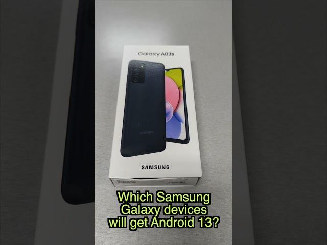 Android 13 One UI 5 0 update  Which Samsung Galaxy devices will get it?