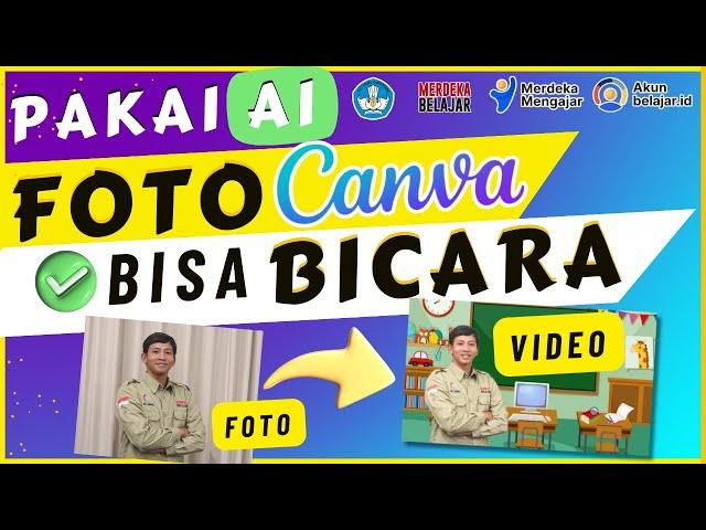 CARA BUAT AI di Canva - Cara Membuat Foto Bicara | D-ID AI Presenter