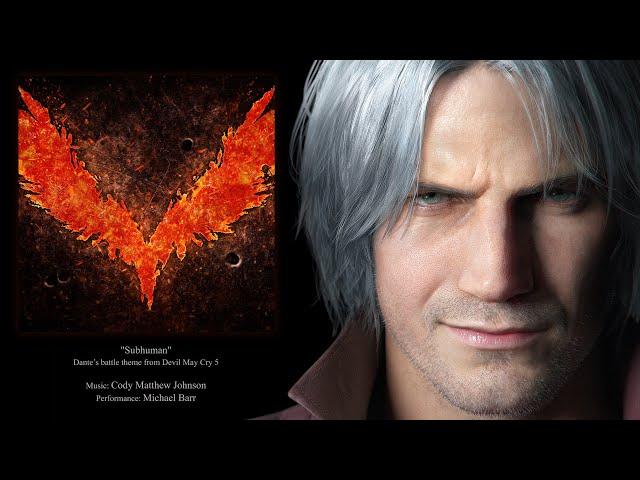 Subhuman - Dante's battle theme from Devil May Cry 5 OST (HD)