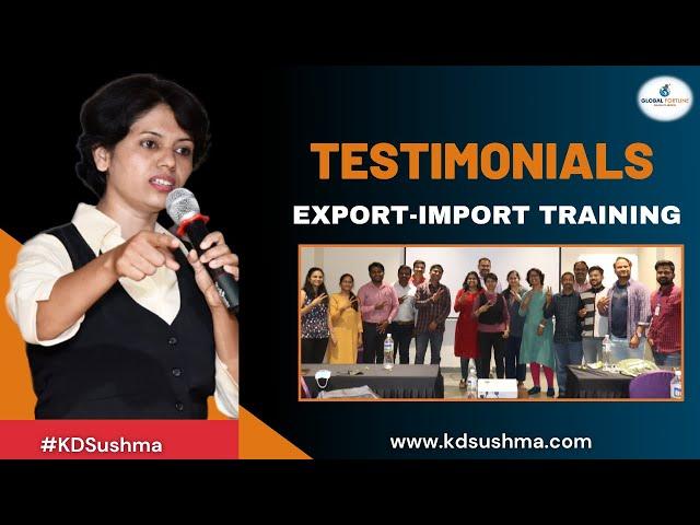 Global Fortune : Testimonials  [Export Import Training by kdsushma ]