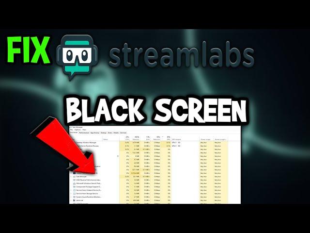 Streamlabs – How to Fix Black Screen & Stuck on Loading Screen