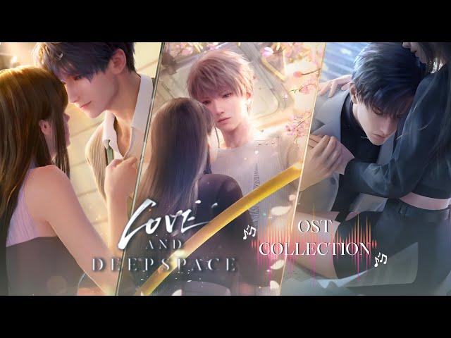 Love and Deepspace ||  BGM/ OST Collection Volume 1 || soothe your ears  || 恋与深空