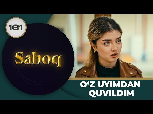 O‘Z UYIMDAN QUVILDIM "Saboq" 161-qism