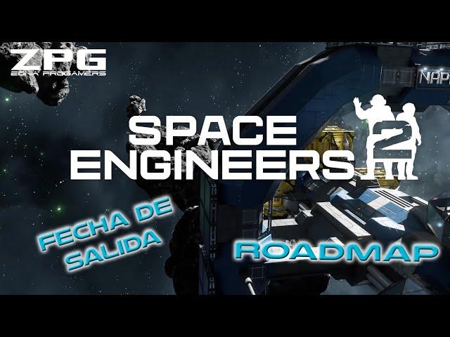 Space Engineers 2  Fecha de salida, Precio y Roadmap