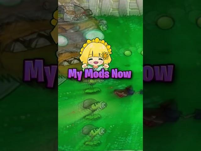 My PVZ Mods Then vs Now #shorts