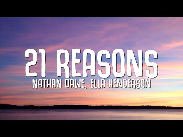 Nathan Dawe, Ella Henderson - 21 Reasons (Lyrics)