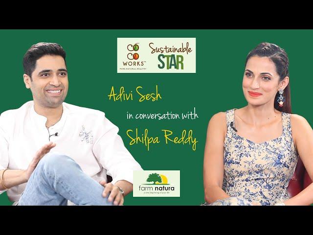 Adivi Sesh  | CocoWorks Sustainable Star | Sustainable Living with Shilpa - Farm Natura