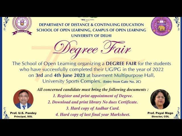 DDCE, SOL COL, DU School of Open Learning Organising Degree Fair .