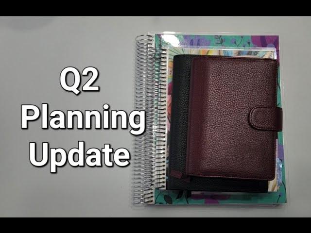 QUARTER TWO PLANNING UPDATE / WHAT AM I STILL USING FROM QUARTER ONE?