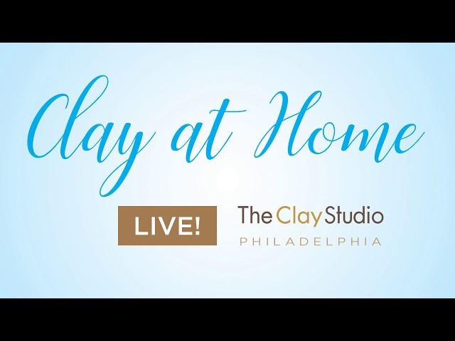 Clay at Home LIVE: Update