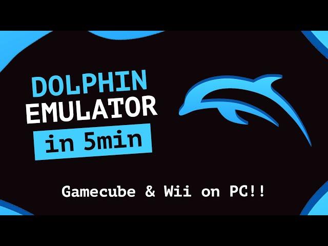 Dolphin Emulator Basics: Quick Setup Guide for Wii and Gamecube Games on Your PC!