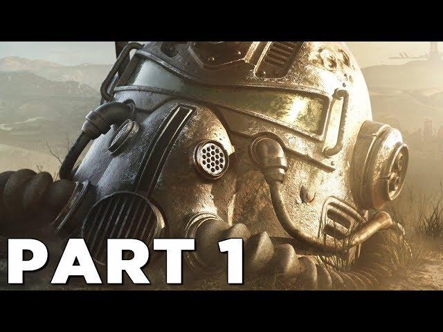 FALLOUT 76 Walkthrough Gameplay Part 1 - INTRO (PS4 PRO)