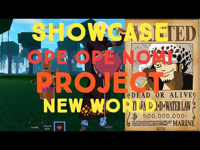 Showcase devil fruit Ope Ope Nomi [CODE] Project New World| Tom Gamer