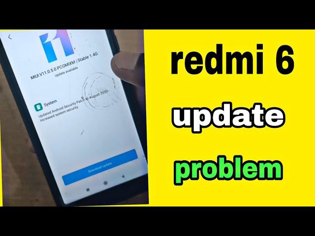 redmi 6 update problem / redmi 6 miui version update, mi android update