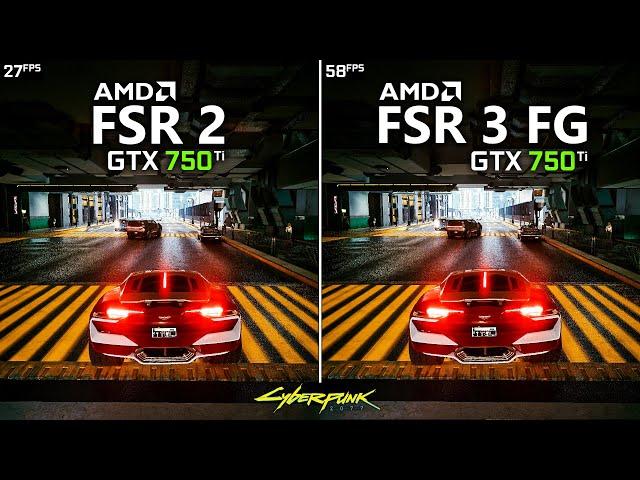 AMD FSR 3 Frame Generation on GTX 750 Ti
