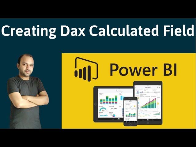 Power BI Tutorial | How to Create your First DAX calculated Field