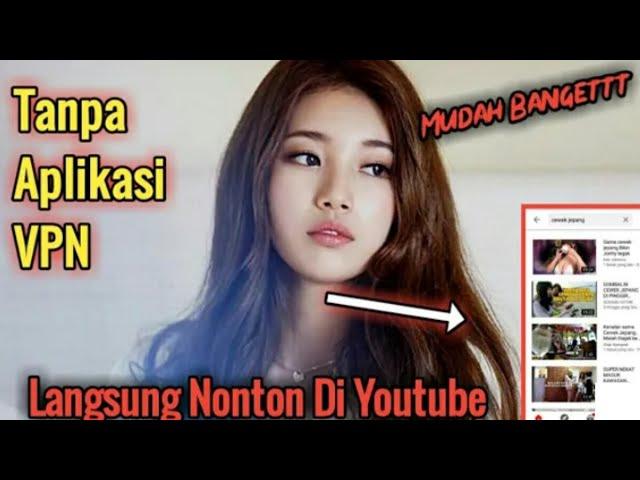 Cara Nonton Youtube Tanpa Ada Batasan Usia