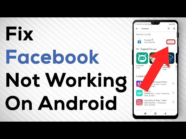 How to Fix Facebook App Not Working on Android