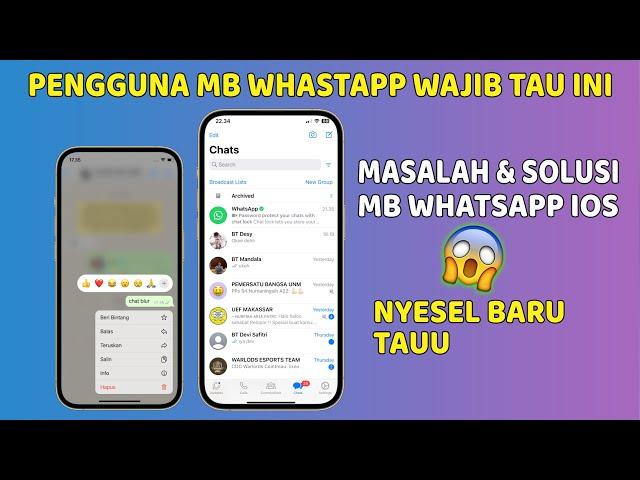 KENDALA MASALAH PADA MB WHATSAPP IOS DAN FOUAD WA SERTA SOLUSINYA CARA MENGATASINYA