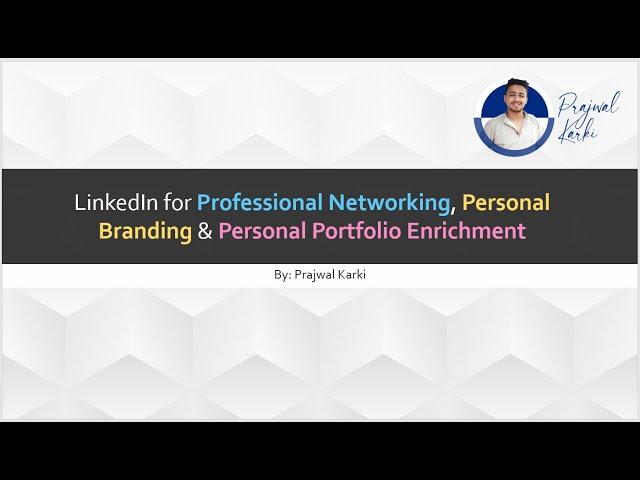 Linkedin Nepal | Using Linkedin in Nepal | Importance of Personal Branding Nepal