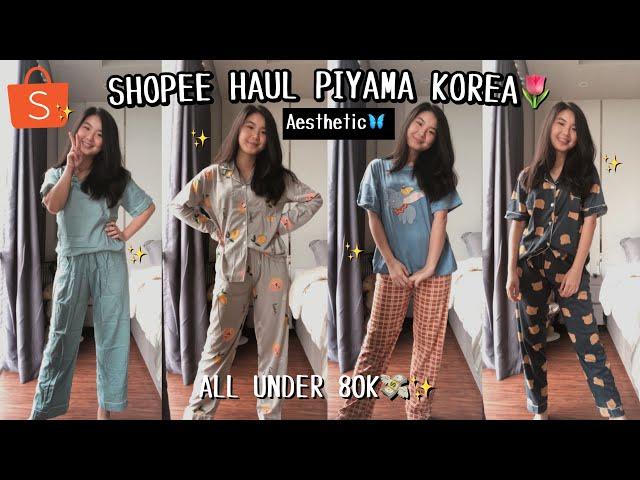 SHOPEE HAUL PIYAMA KOREA BERKUALITAS | BAGUS BANGEEET WAJIB PUNYA!