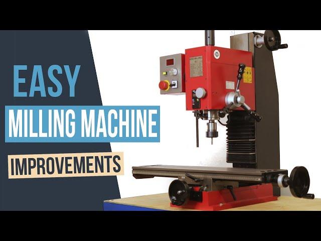 7 Easy Milling Machine Improvements and Mods