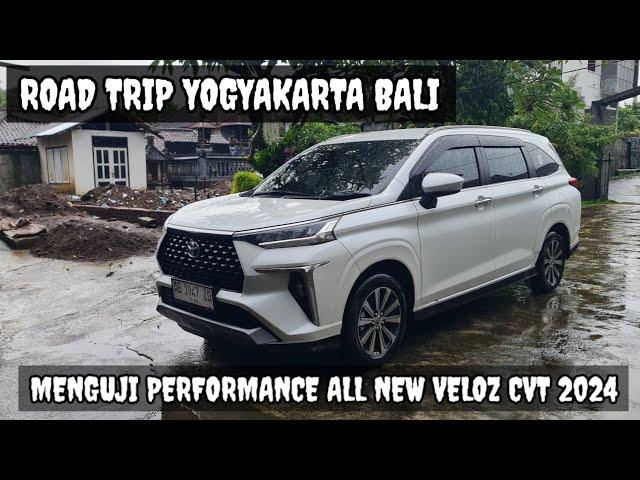 ROAD TRIP YOGYAKARTA BALI PART 1| Menguji performance ALL NEW VELOZ CVT 2024