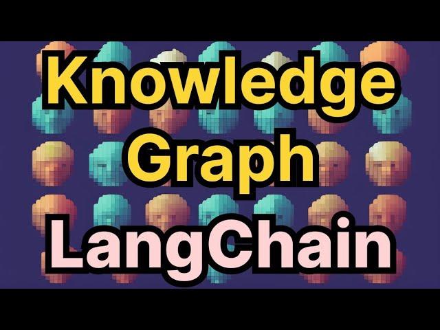 Knowledge Graph using LangChain